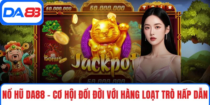 Nổ Hũ DA88